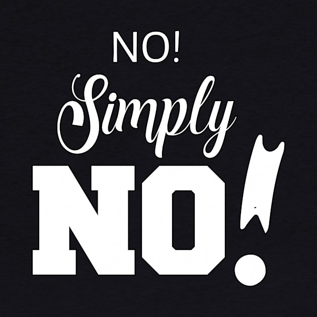 No! Simply NO! | Sarcasm | Self love by PraiseArts 